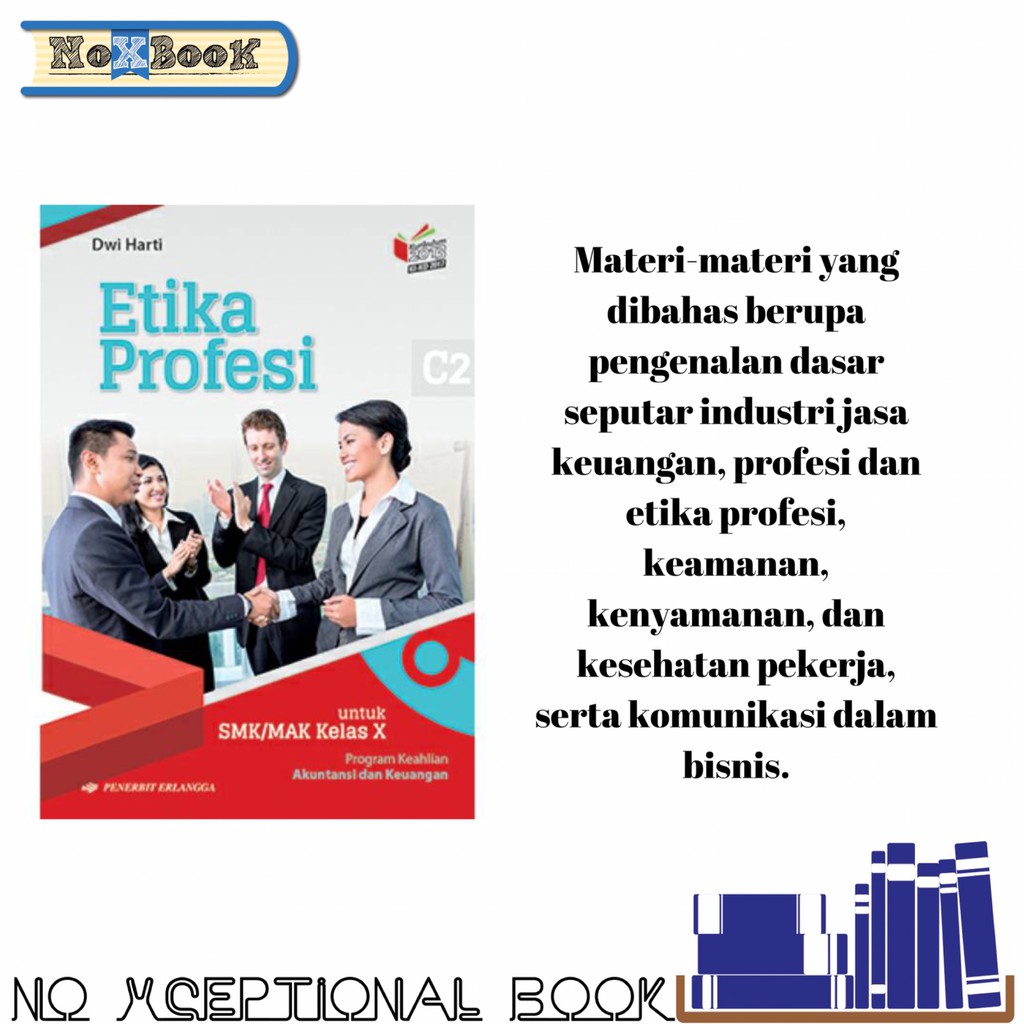 Buku Etika Profesi Prog Akuntansi Keu Smk Kls X Kikd17 Shopee Indonesia