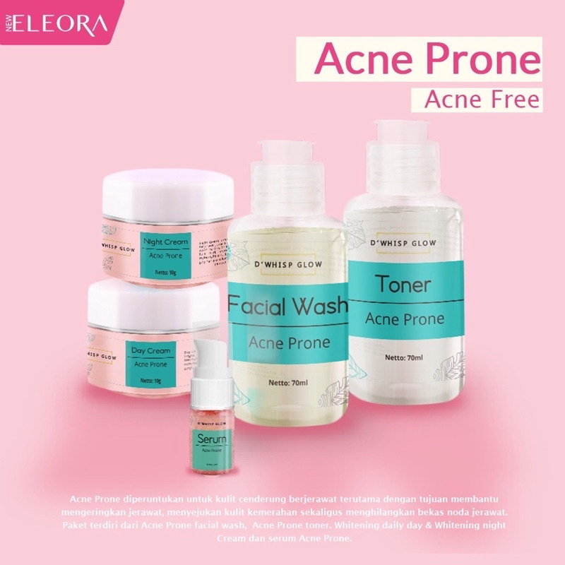 ELEORA D'WHISPGLOW _ Paket Acne Prone Series