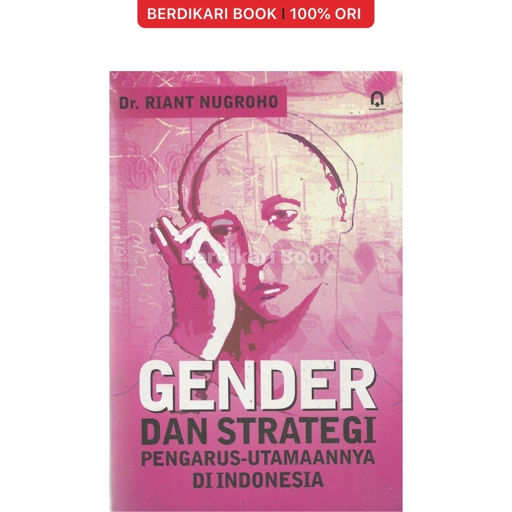 Jual Berdikari Gender Dan Strategi Pengarus Utamannya Di Indonesia Pustaka Pelajar Shopee 