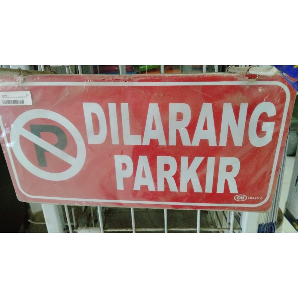 

LABEL / PAPAN ACRYLIC GM WARNA 32X16CM DILARANG PARKIR