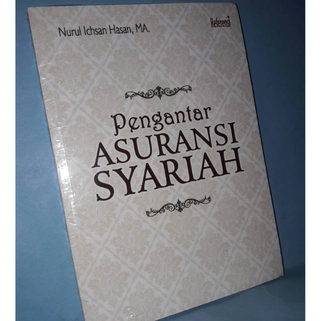 

PENGANTAR ASURANSI SYARIAH