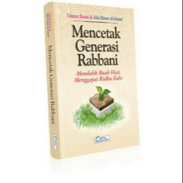 Mencetak Generasi Rabbani