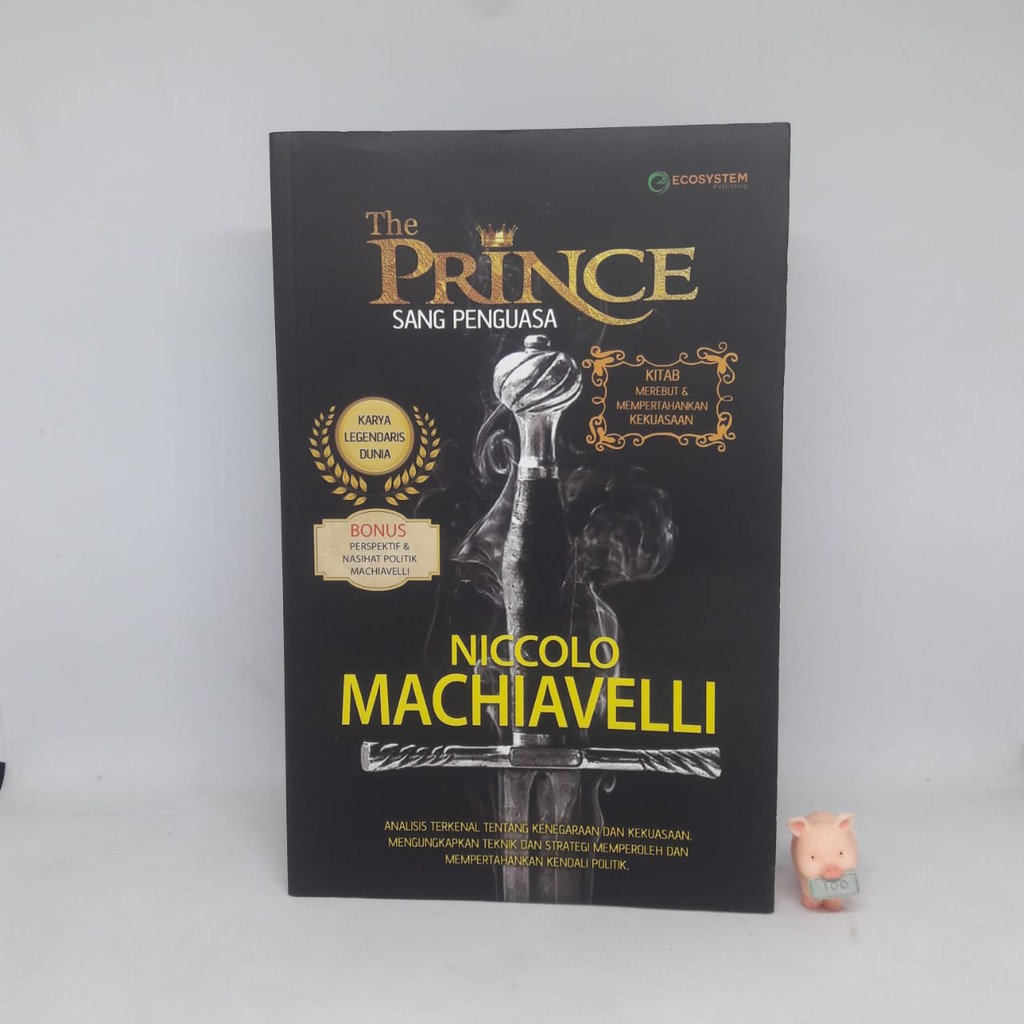 The Prince Sang Penguasa - Niccolo Machiavelli