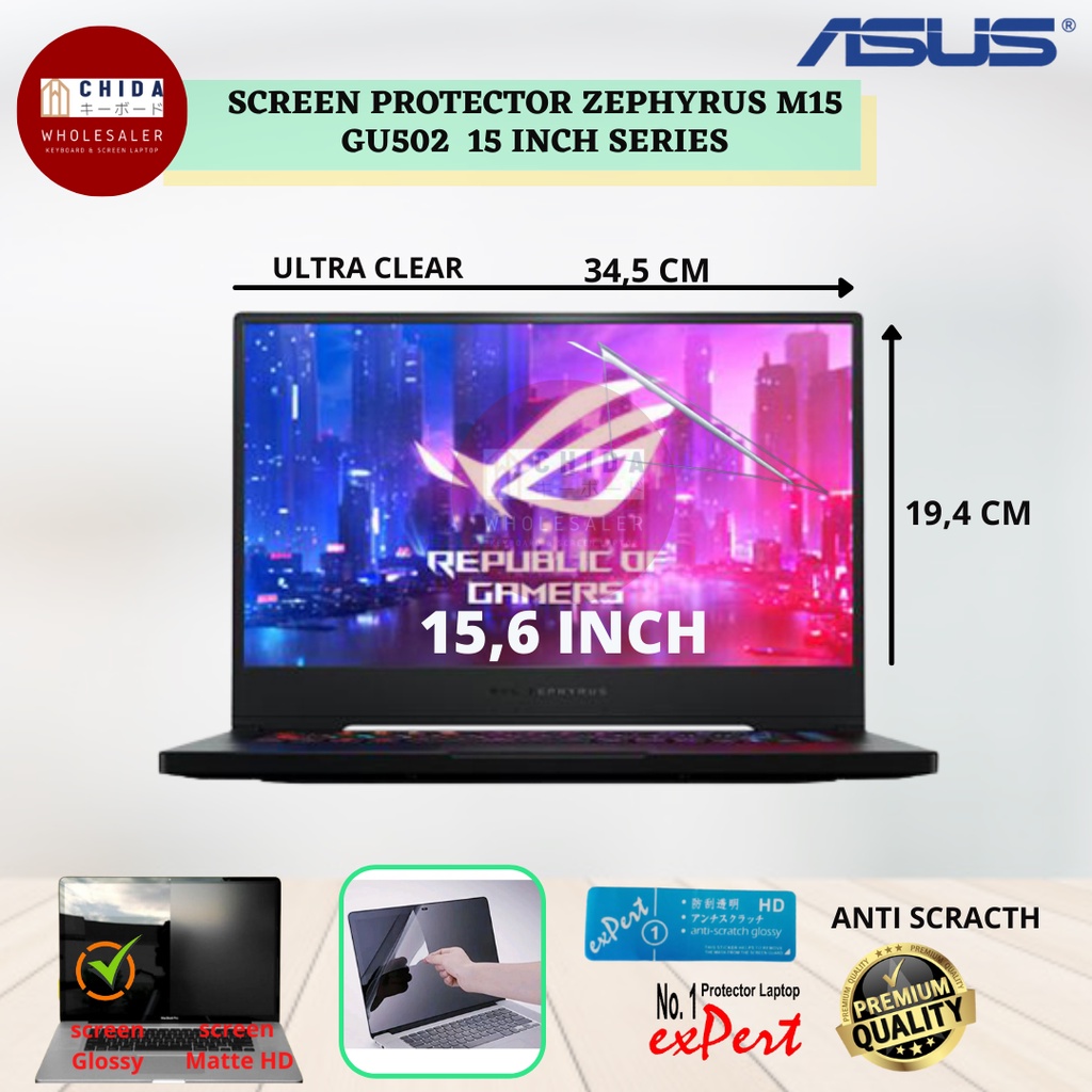 Screen Protector Laptop Premium Asus ZEPHYRUS M15 GU502 15 SERIES  ULTRA CLEAR