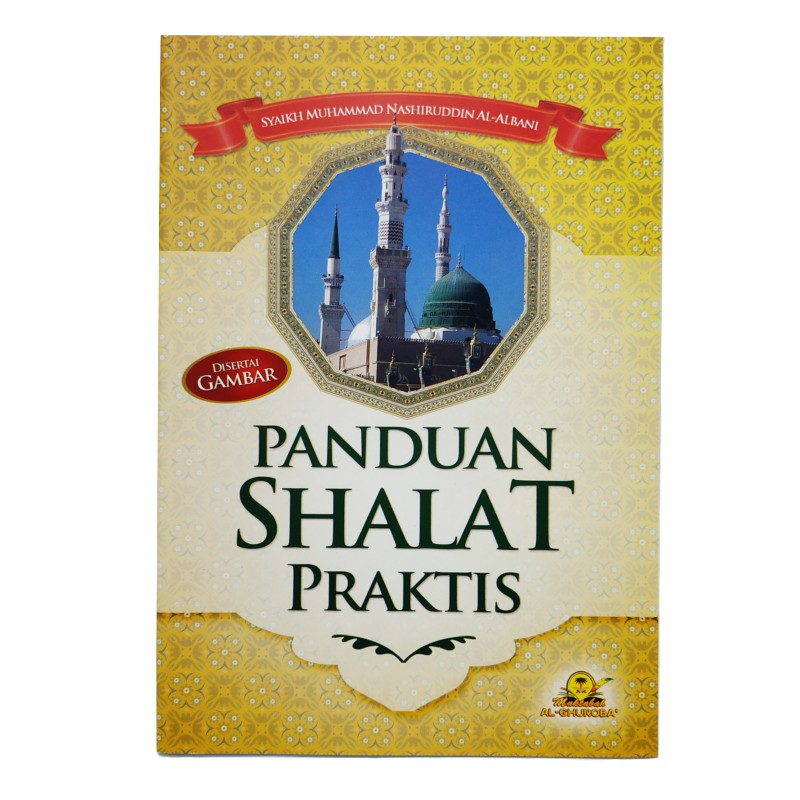 Jual PROMO Panduan Shalat Praktis Buku Sifat Sholat Nabi Tuntunan ...