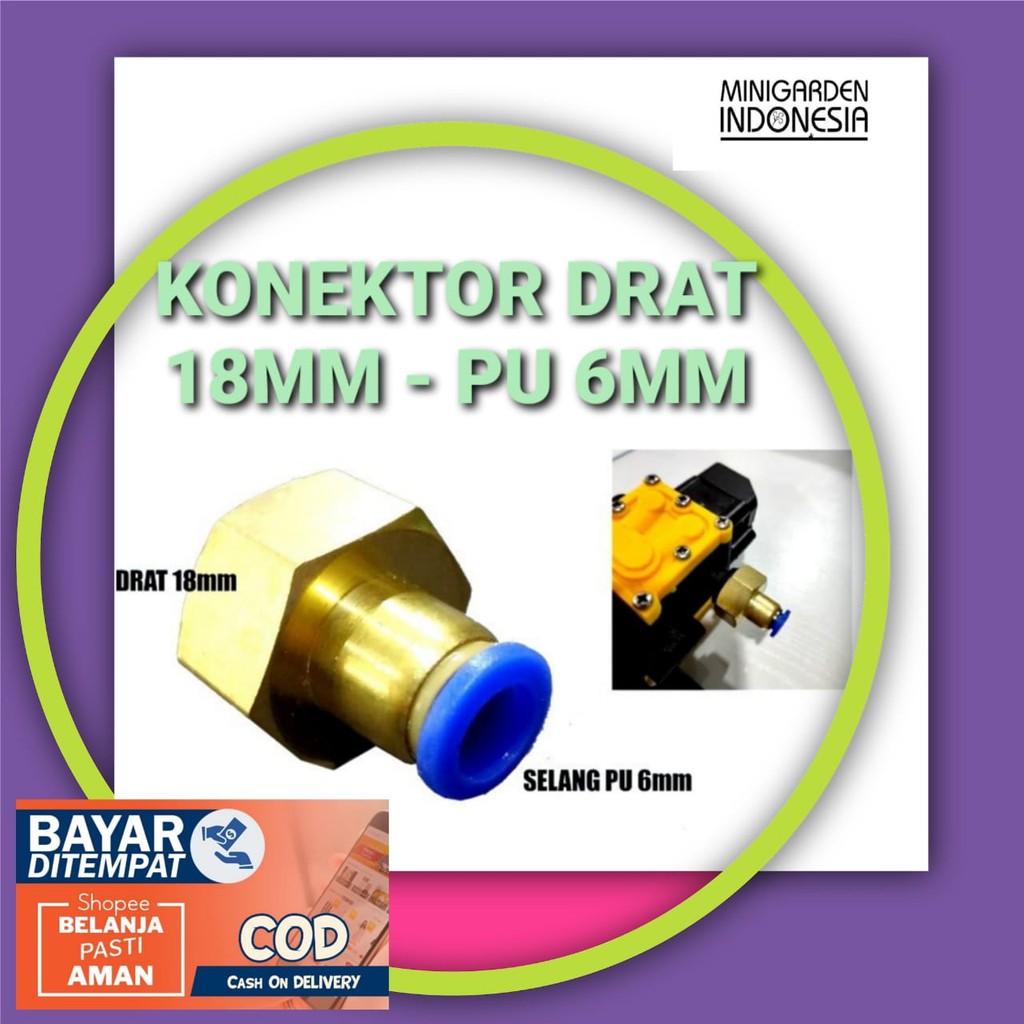 KONEKTOR POMPA DC DRAT 18MM KE SELANG PU 6MM KUNINGAN Sambungan Slip Lock nepel tembaga irigasi