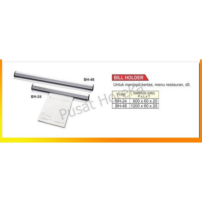 

MS - BILL HOLDER / TAB BER / PENJEPIT KERTAS "/60 BH-24