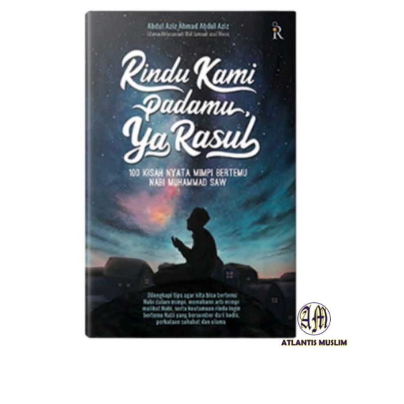 Rindu Kami Padamu Ya Rasul