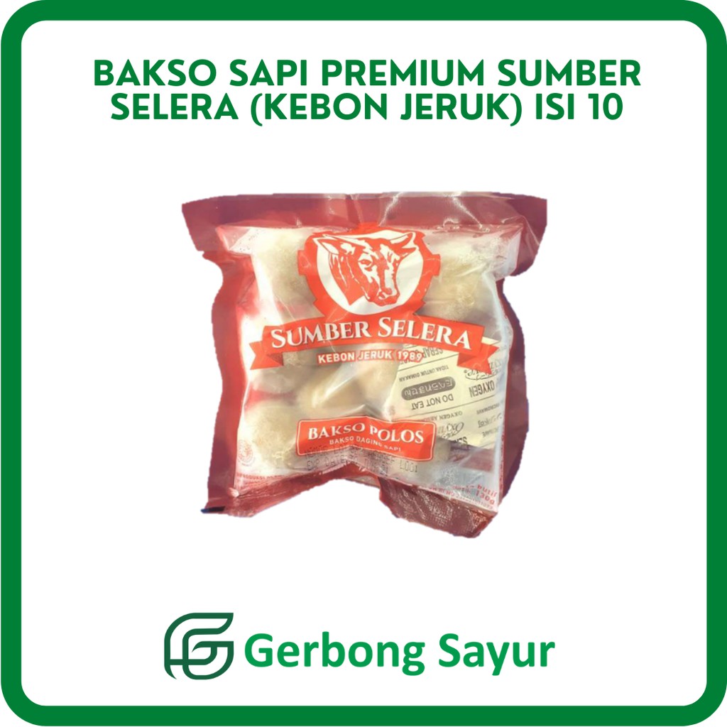 Bakso Sapi Premium Sumber Selera (Kebon Jeruk) Isi 10