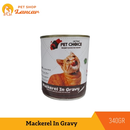 Pet Choice Makanan Kucing Basah 340gr Mackerel In Gravy