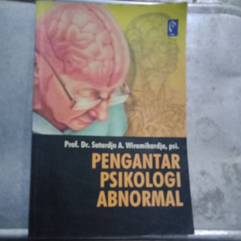 PENGANTAR PSIKOLOGI ABNORMAL