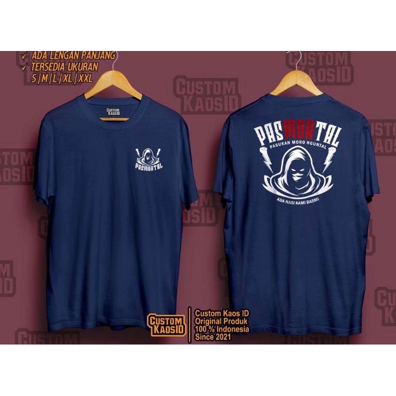 Kaos Kata PASMORTAL, kaos Komunitas Pasukan Moro ngunTAL / PASMORTAL , Kaos Pria pasmortal