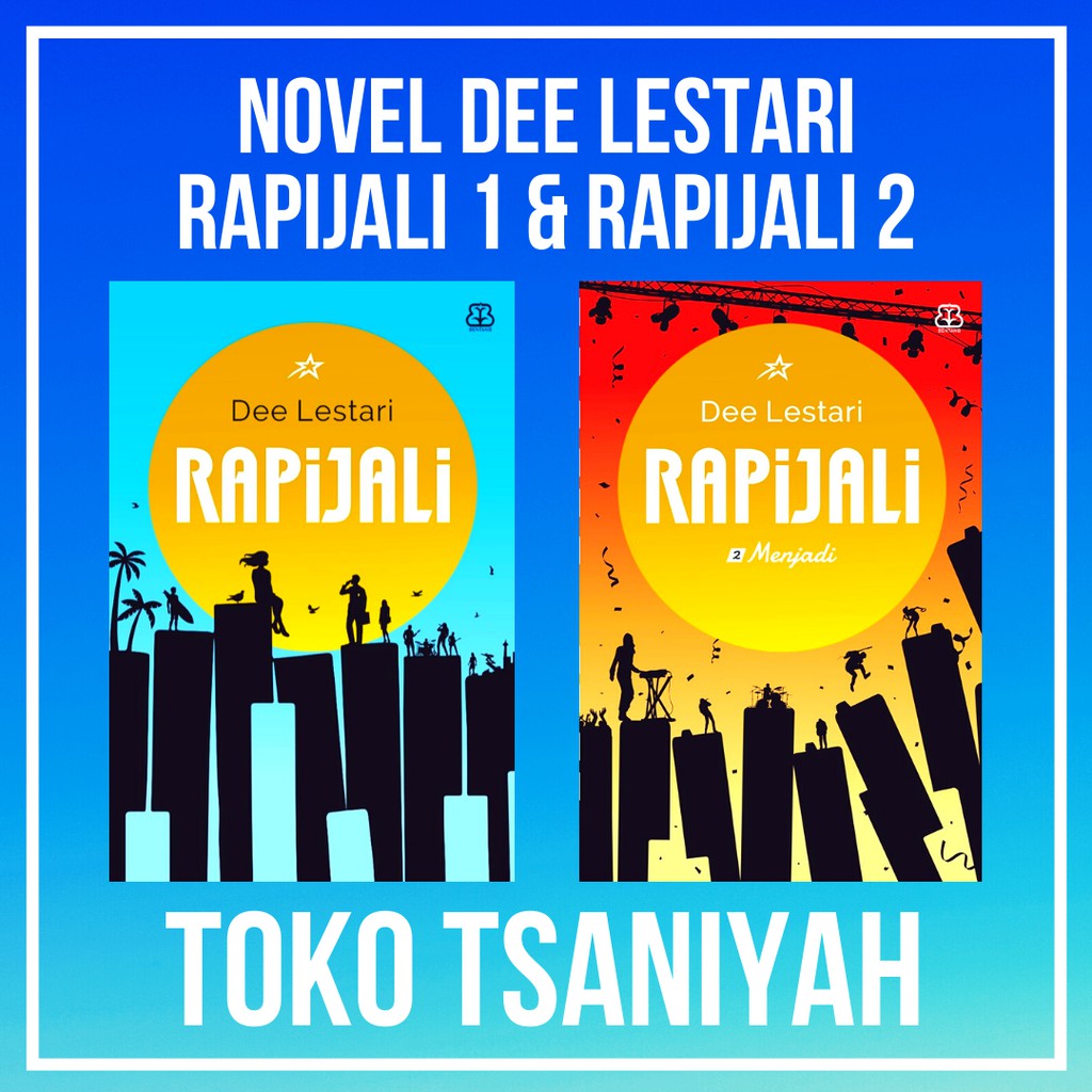 Buku Novel Rapijali 1 & Rapijali 2 Dewi Dee Lestari Novel Fiksi Remaja Romance Romantis Cinta