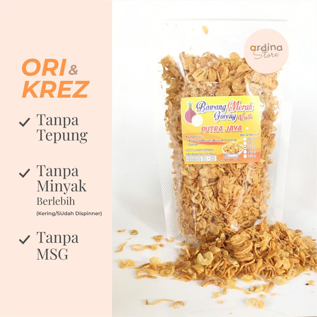 

BAWANG GORENG ORI Putra Jaya - Tanpa Tepung - Renyah - Tahan Lama / Kemasan Pounch (100 gram)