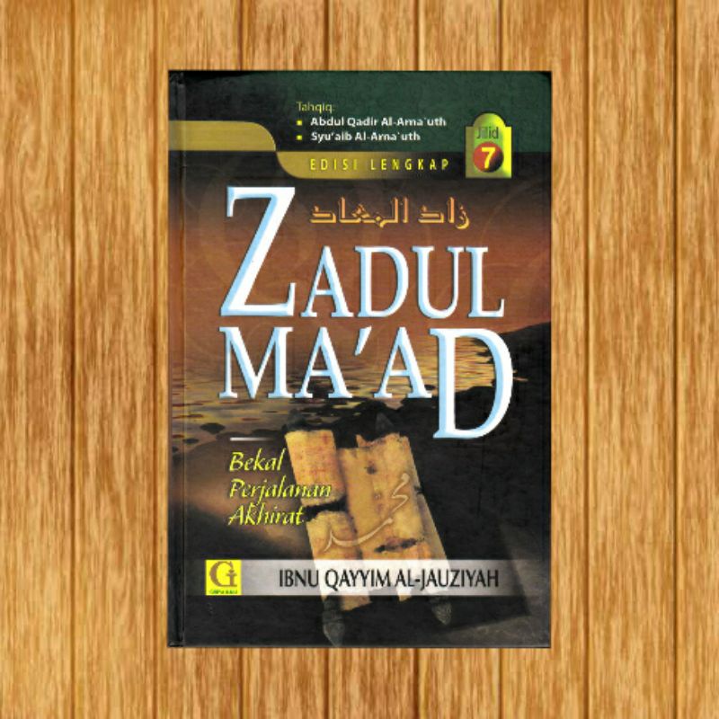 Zadul maad bekal perjalanan akhirat jilid 7 ibnu Qayyim
