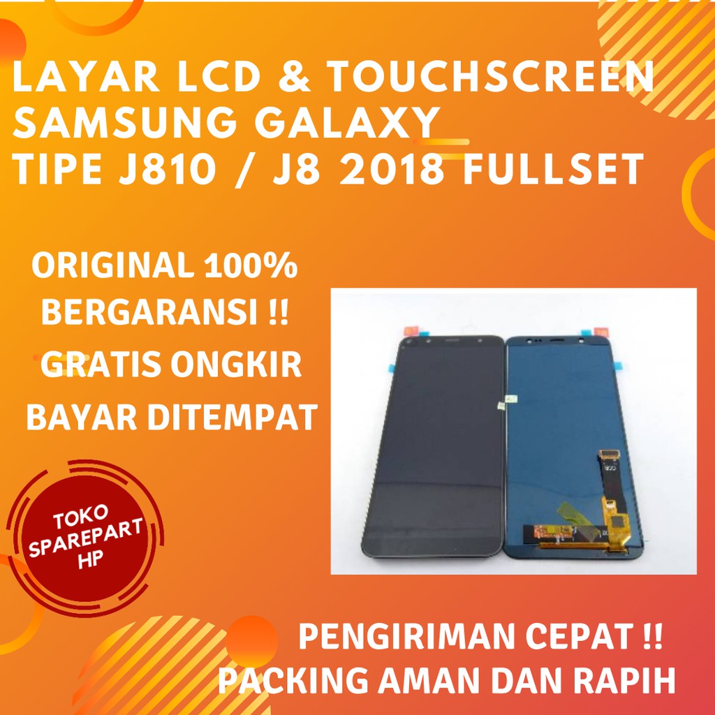Layar Lcd Ori Hp Samsung Galaxy J8 2018/J810 Fullset Lcd dan Touchscreen Samsung Galaxi J810/J8 2018