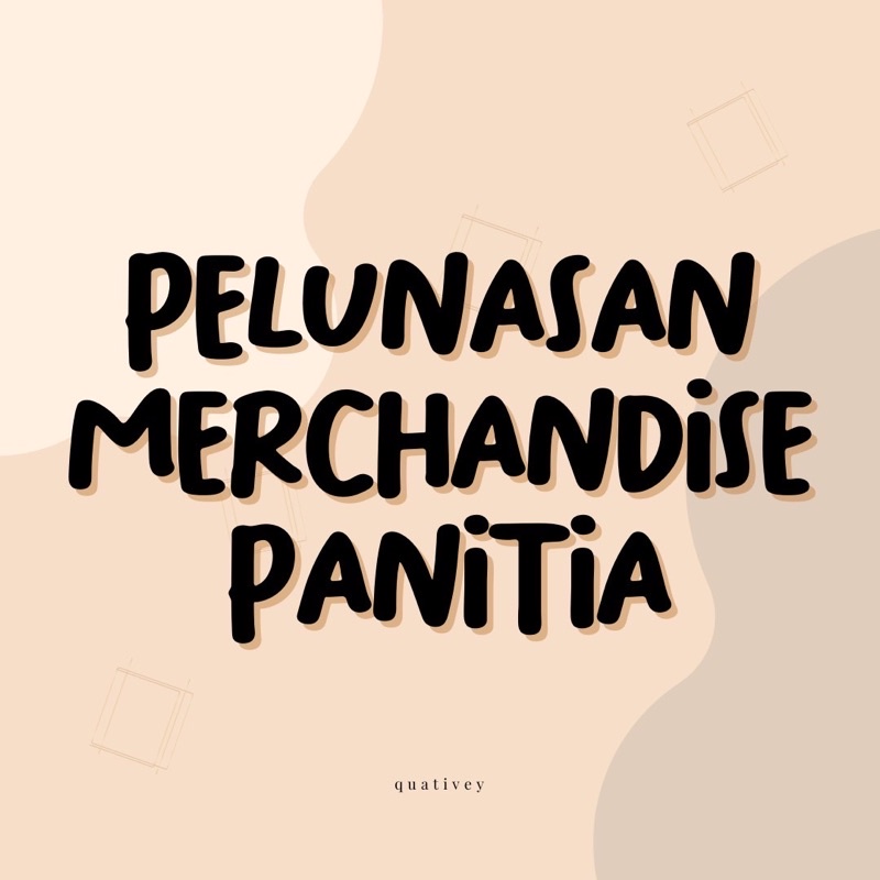 

[BACA DESKRIPSI] Pelunasan Merch Panitia