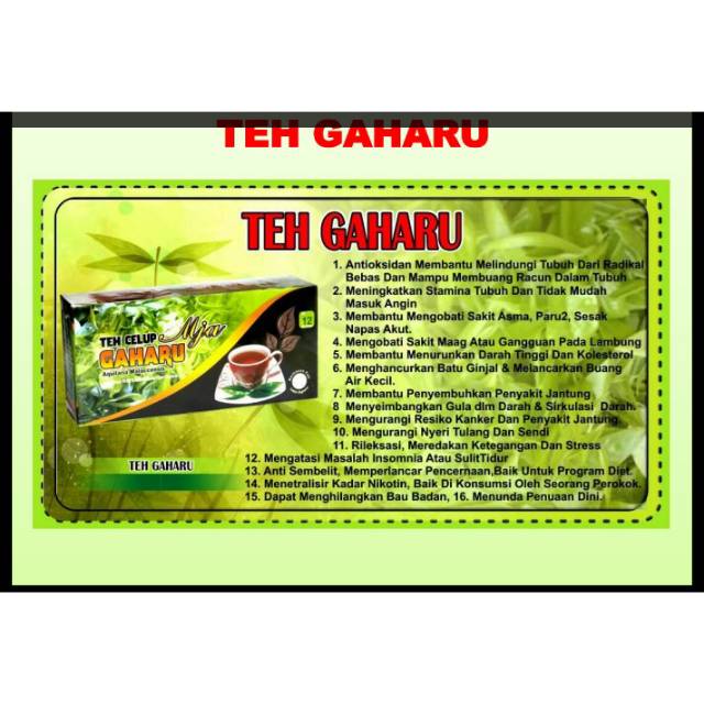 

Teh Gaharu