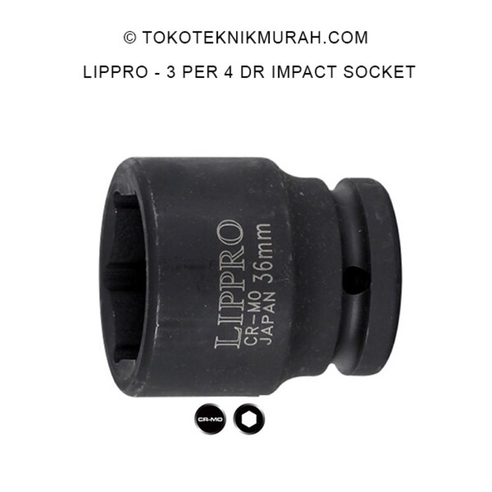 Lippro 3/4&quot; DR Impact Socket 28 mm - 5200M-28