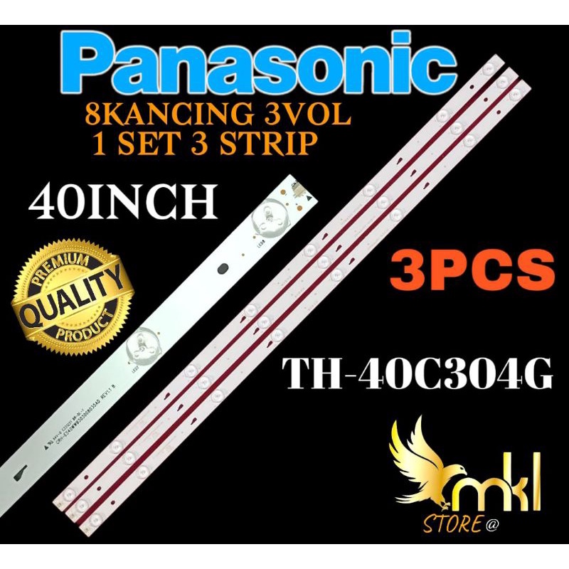 BACKLIGHT TV LED 40INCH PANASONIC 8KANCING 3VOLT TH-40C304G BACKLIGHT 40INCH