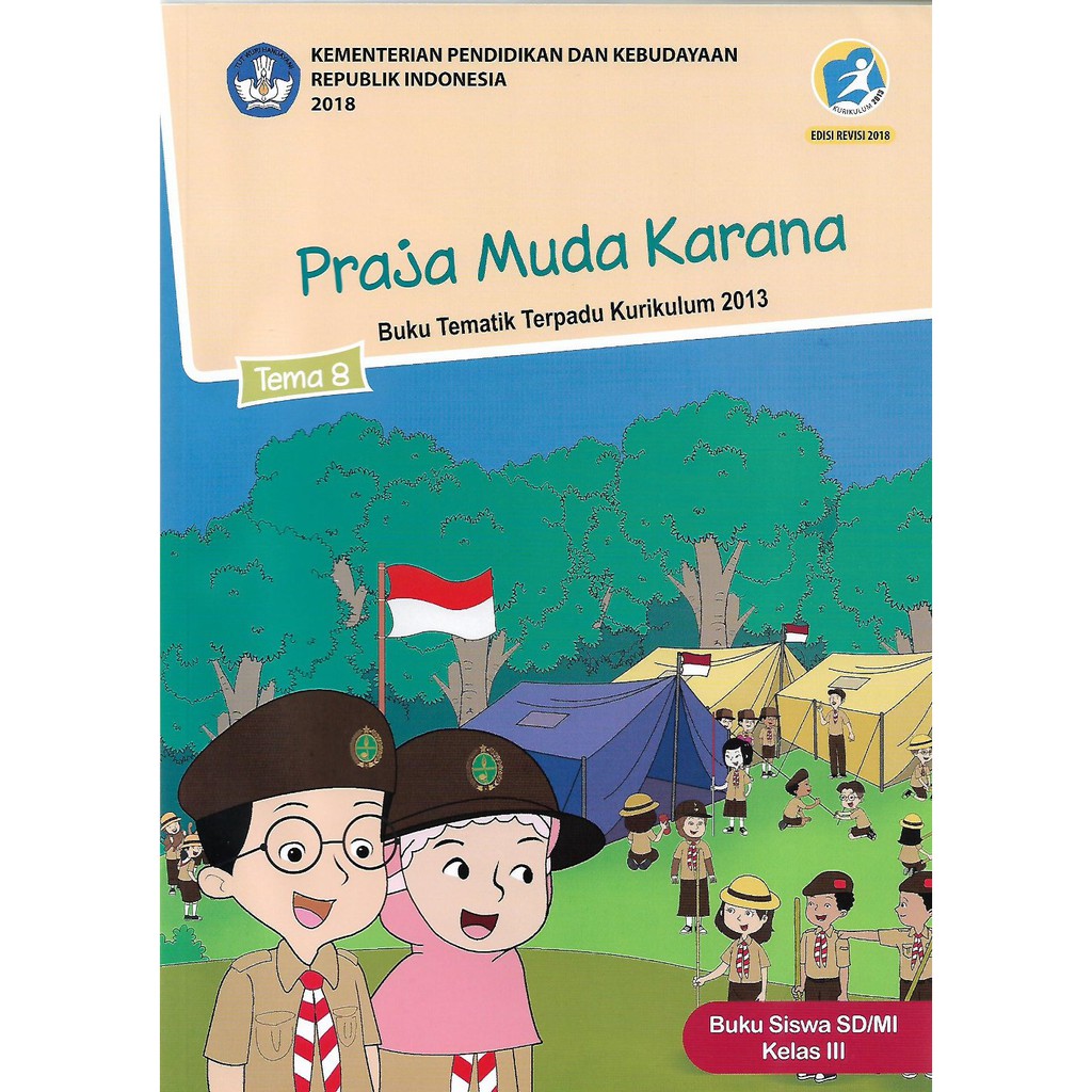 Buku Tematik Sd Kelas 3 Tema 8 Praja Muda Karana Kurikulum 2013 Edisi Revisi 2018