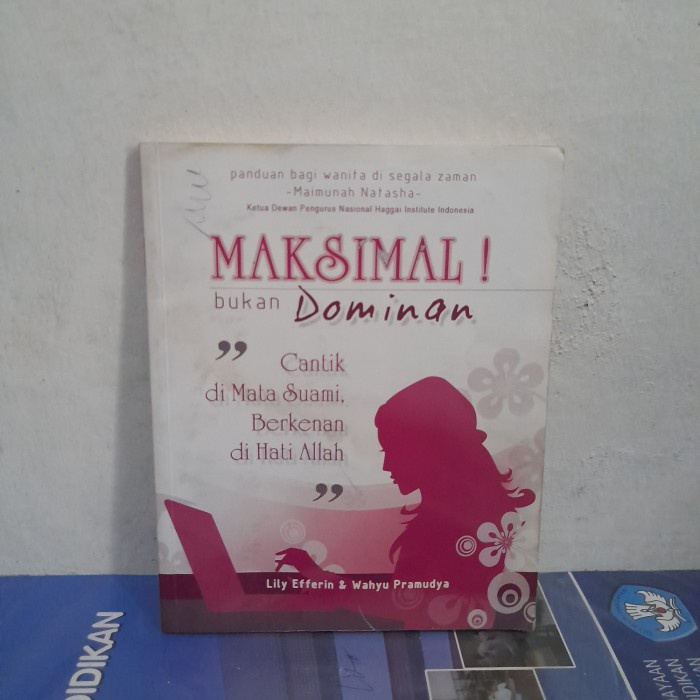 ORIGINAL BUKU Maksimal Bukan Domain Cantik By Lily Efferin & Wahyu Pramudya