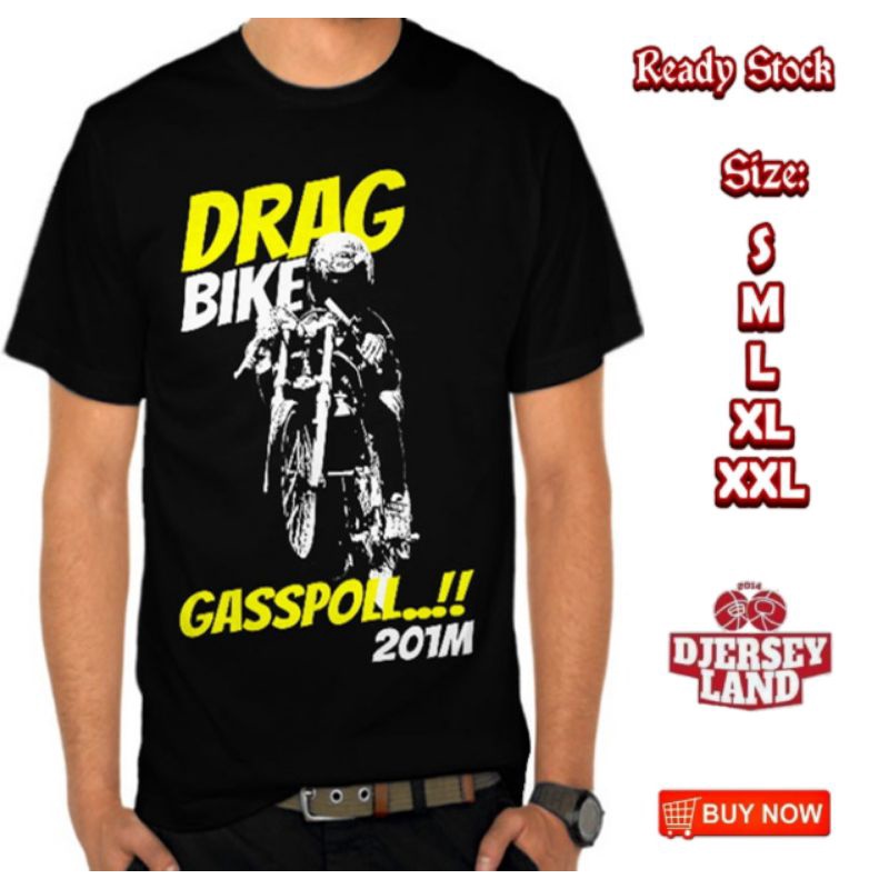 KAOS DISTRO DRAG BIKE GASSPOLL 201M - KAOS LENGAN PENDEK PRIA