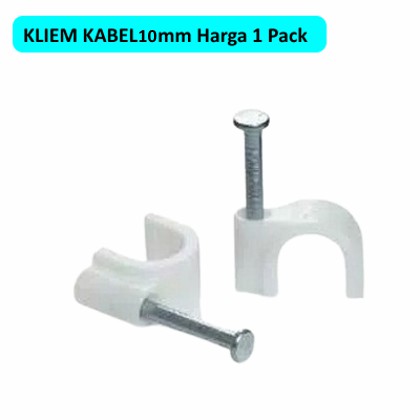 Klem Kabel 10 mm Plus Paku Beton Cable Clips 10 mm 1 Pack