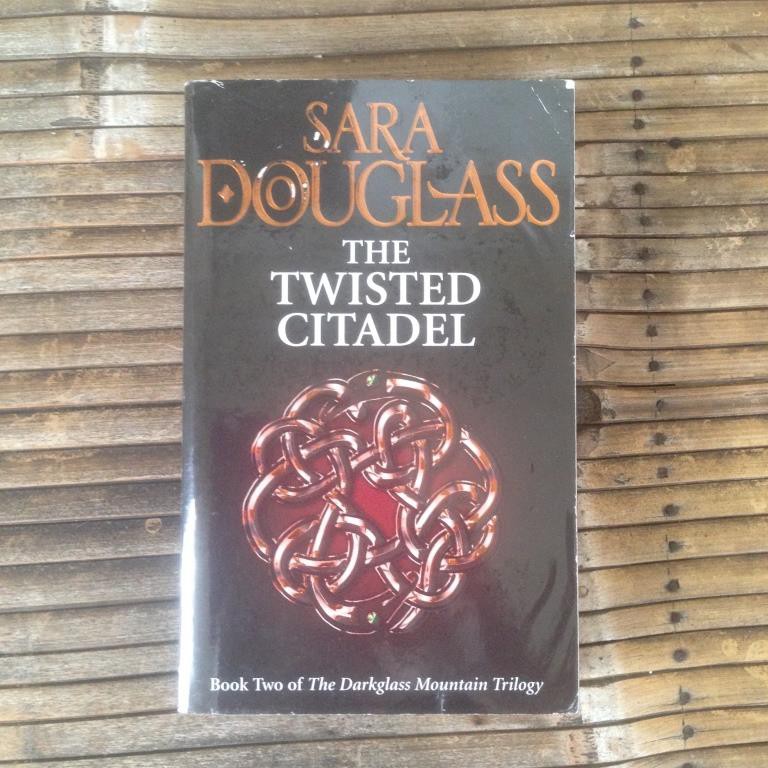 The Twisted Citadel - Sara Douglass (bahasa inggris)