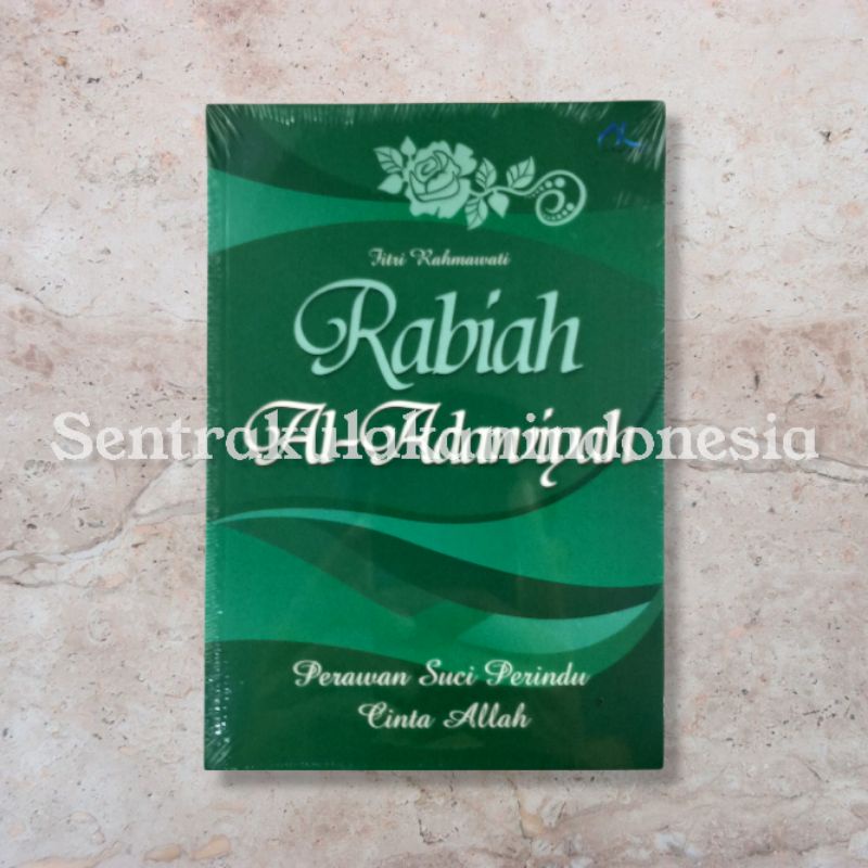 Al-Maghfiroh | Buku Rabiah Al-Adawiyah - Perawan Suci Perindu Cinta Allah