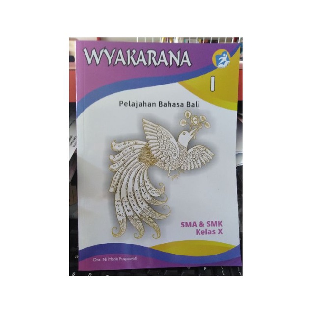 

WYAKARNA KELAS 1. 2. 3 SMA