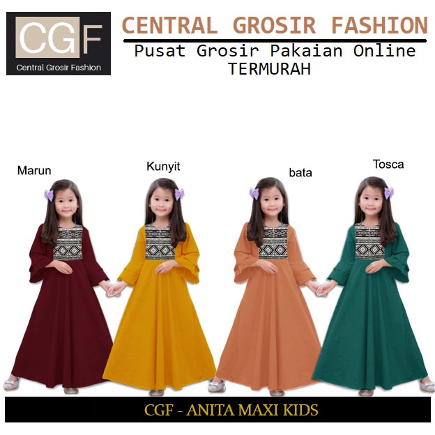 CGF 65267-68161 ANITA MAXI KIDS Busana Fashion Baju Muslim Anak Model Terbaru,Termurah dan Terlaris