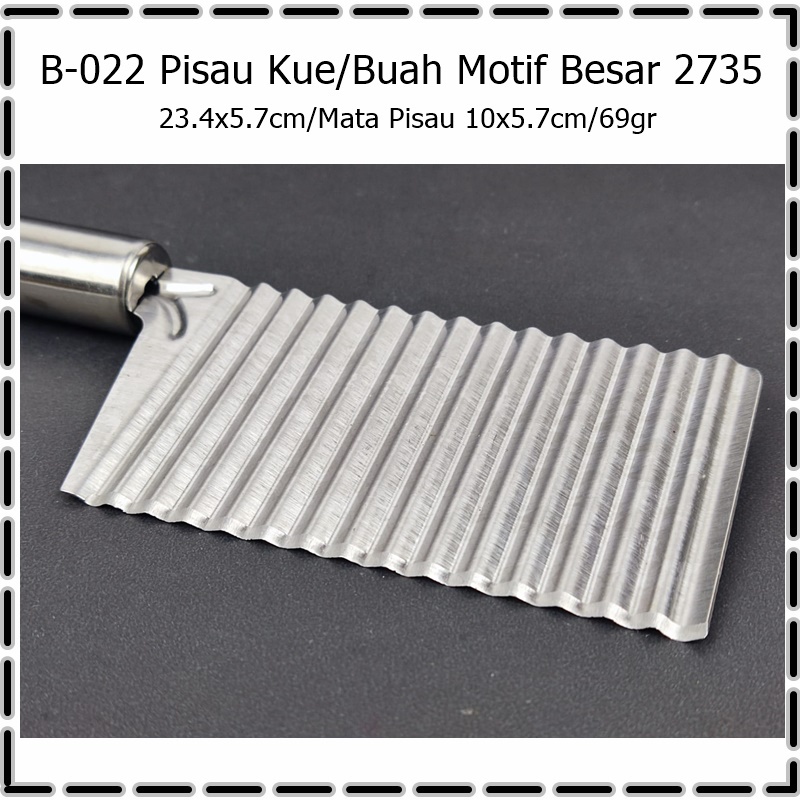 B-022 Pisau Buah/PIsau Kue/Pisau Ukir Motif Besar 2735