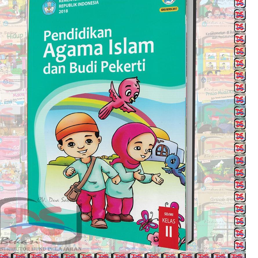 HARGA GROSIR 44 BUKU SISWA Kelas 2 SD Pendidikan Agama Islam Kurikulum 2013 Edisi REVISI 2018 Shopee Indonesia