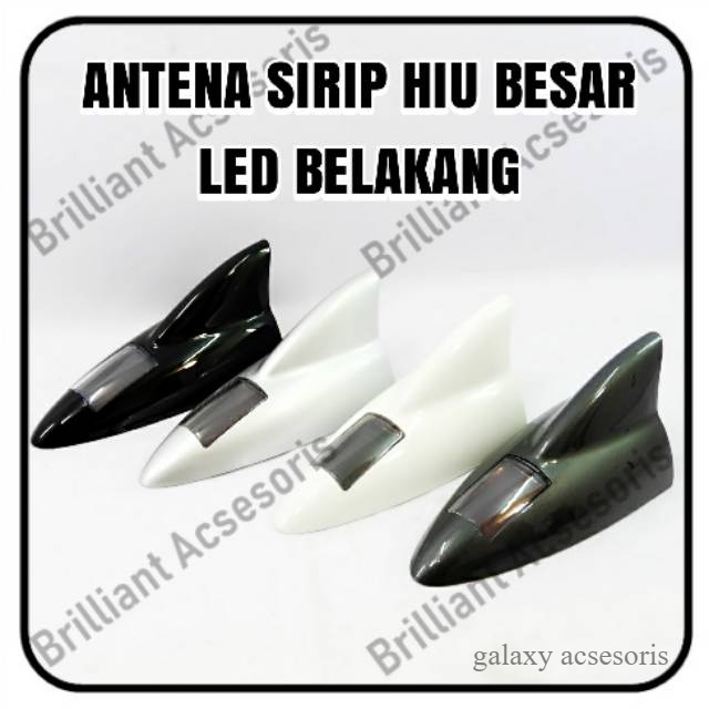 Antena Sirip Hiu Variasi - By LED - Type Besar -galaxyacsesoris