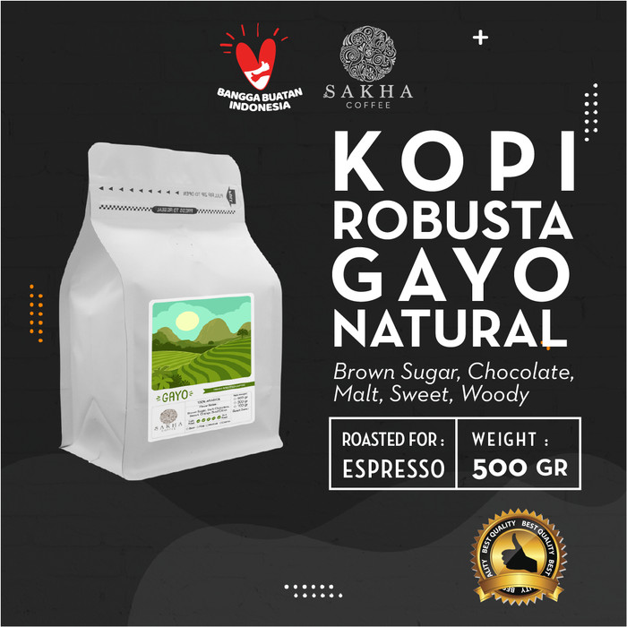 

Kopi Robusta Gayo Aceh Sumatra Roast For Espresso 500 Gr SAKHA COFFEE - KRGAY500