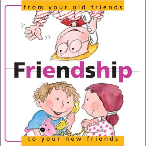 Buku cerita FRIENDSHIP " From your old friends to your new friends"