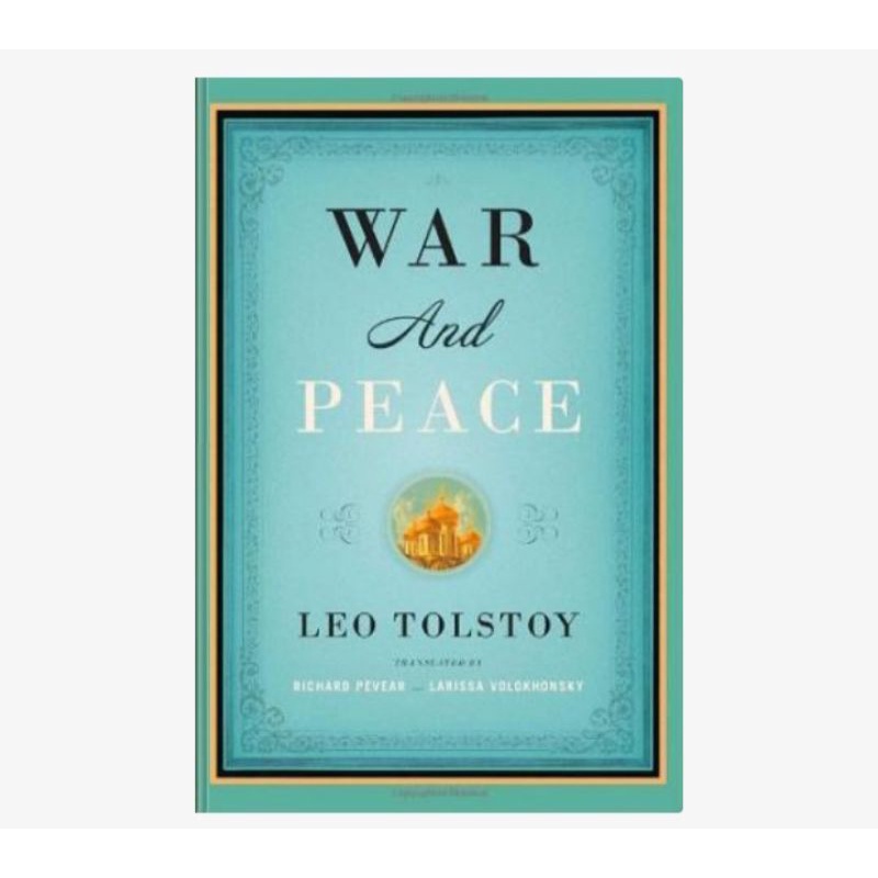 War and Peace
Leo Tolstoy, Richard Pevear, Larissa Volokhonsky
