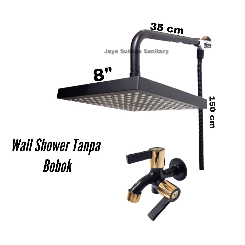 Set Wall Shower 8 inc Tanpa Bobok Include Selang 150cm plus kran lengkap warna Black Gold Dan Gold