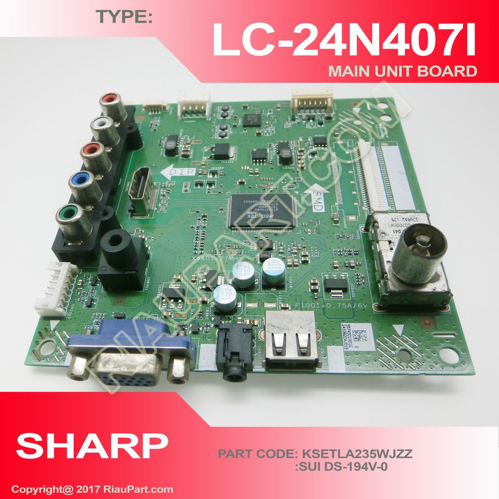 MESIN TV SHARP LC-24N407i - LC-24N4071 - LC24N4071 - LC24N407i - LC-24N407 - LC24N407