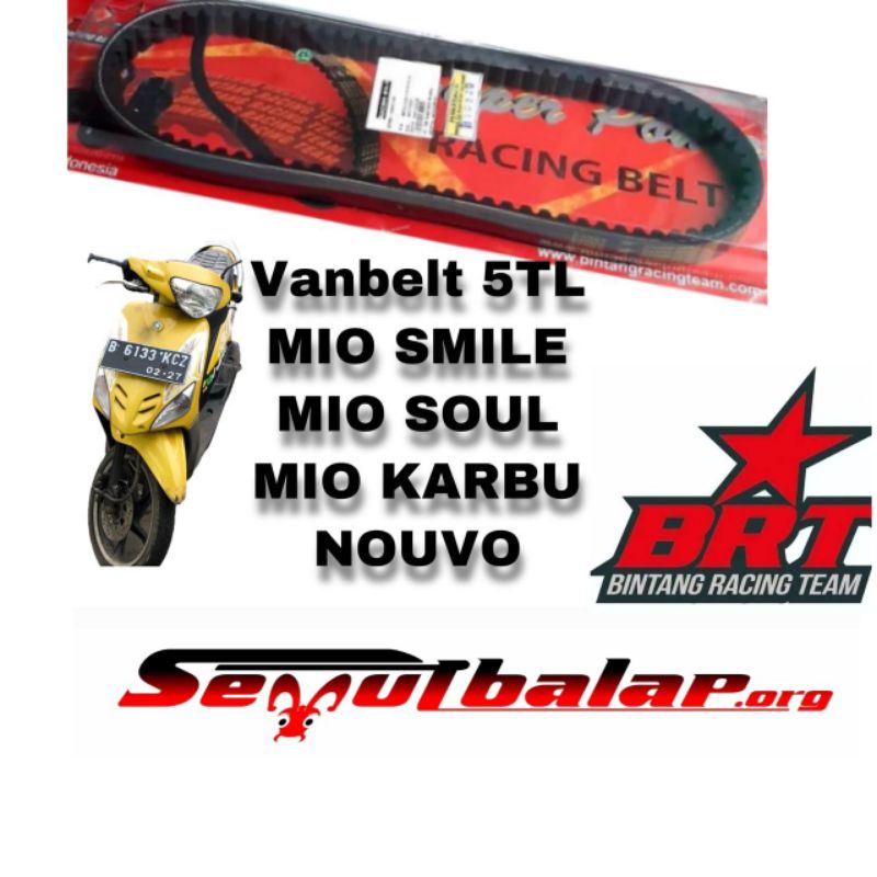 VANBELT RACING BRT Mio sporty Vbelt Mio lama Vanbelt Bando Mio Smile Vanbelt BRT Original  Mio Soul 