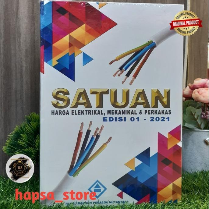 

READYY Buku SATUAN HARGA ELEKTRIKAL MEKANIKAL DAN PERKAKAS EDISI 01-2021 TERBARU