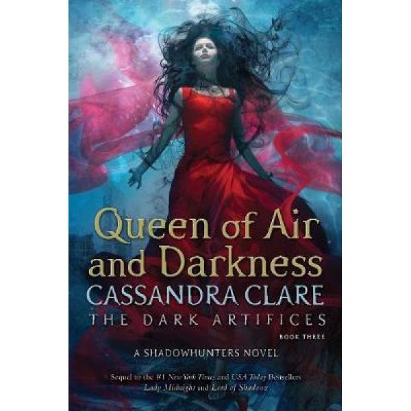 Queen of Air and Darkness: The Dark Artifices (C)