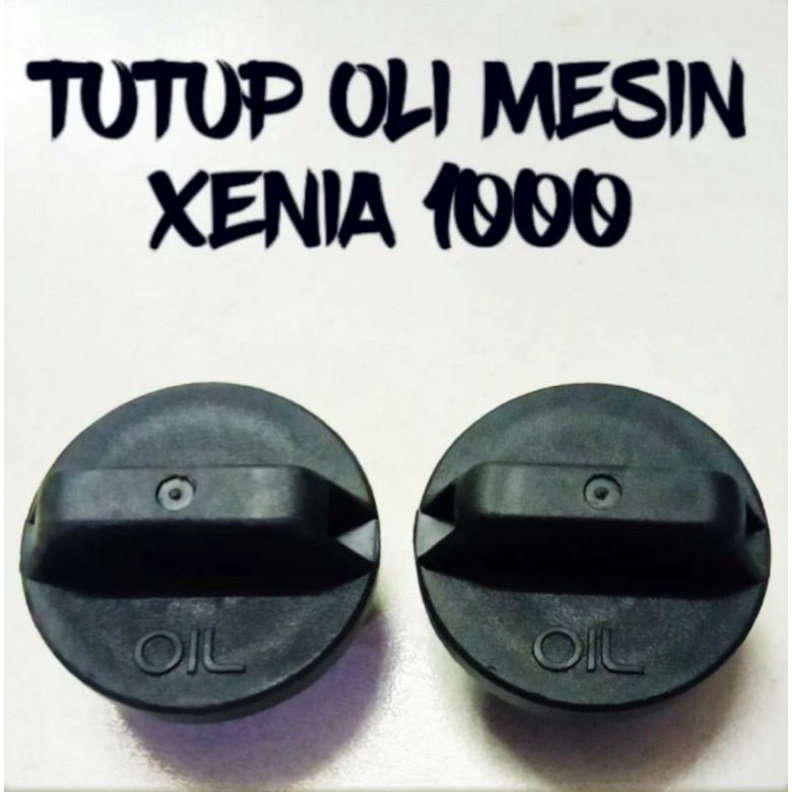 Tutup oli mesin xenia 1000cc