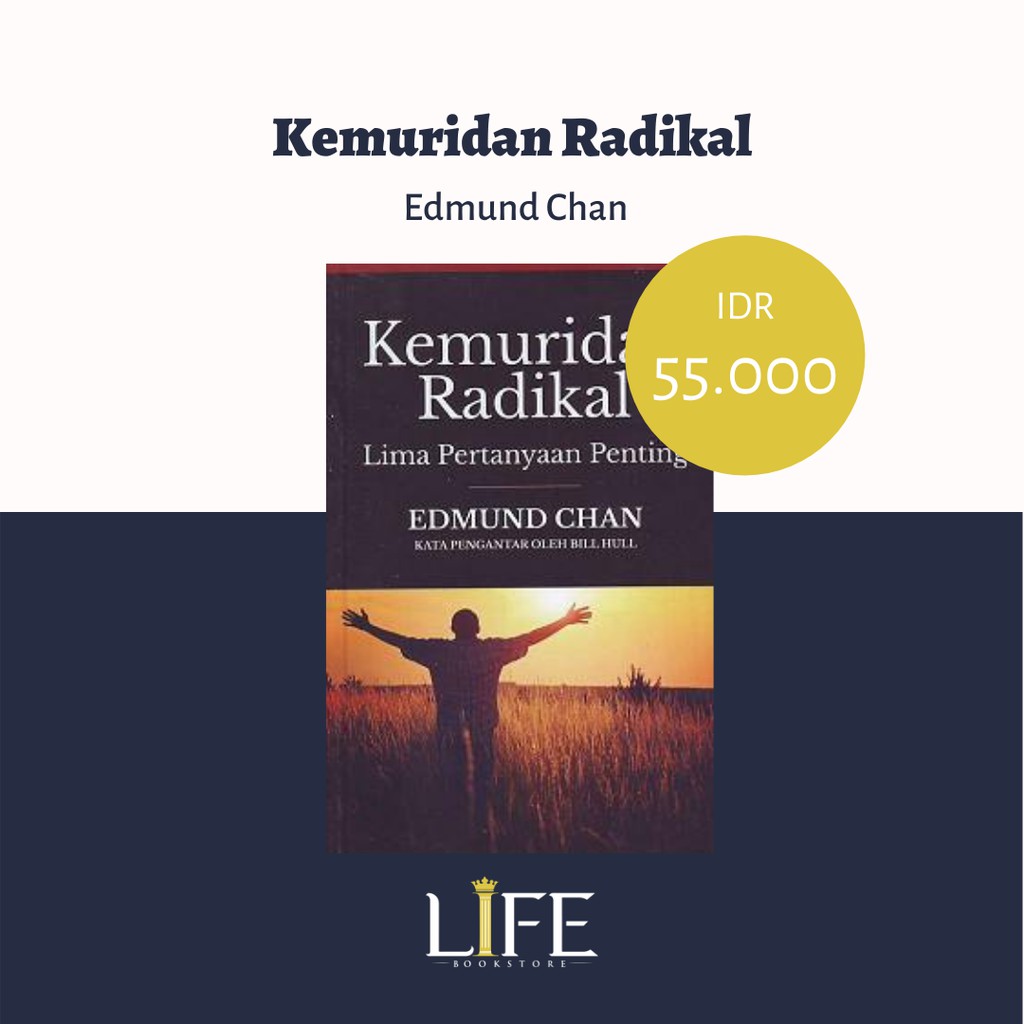 Kemuridan Radikal - Edmund Chan