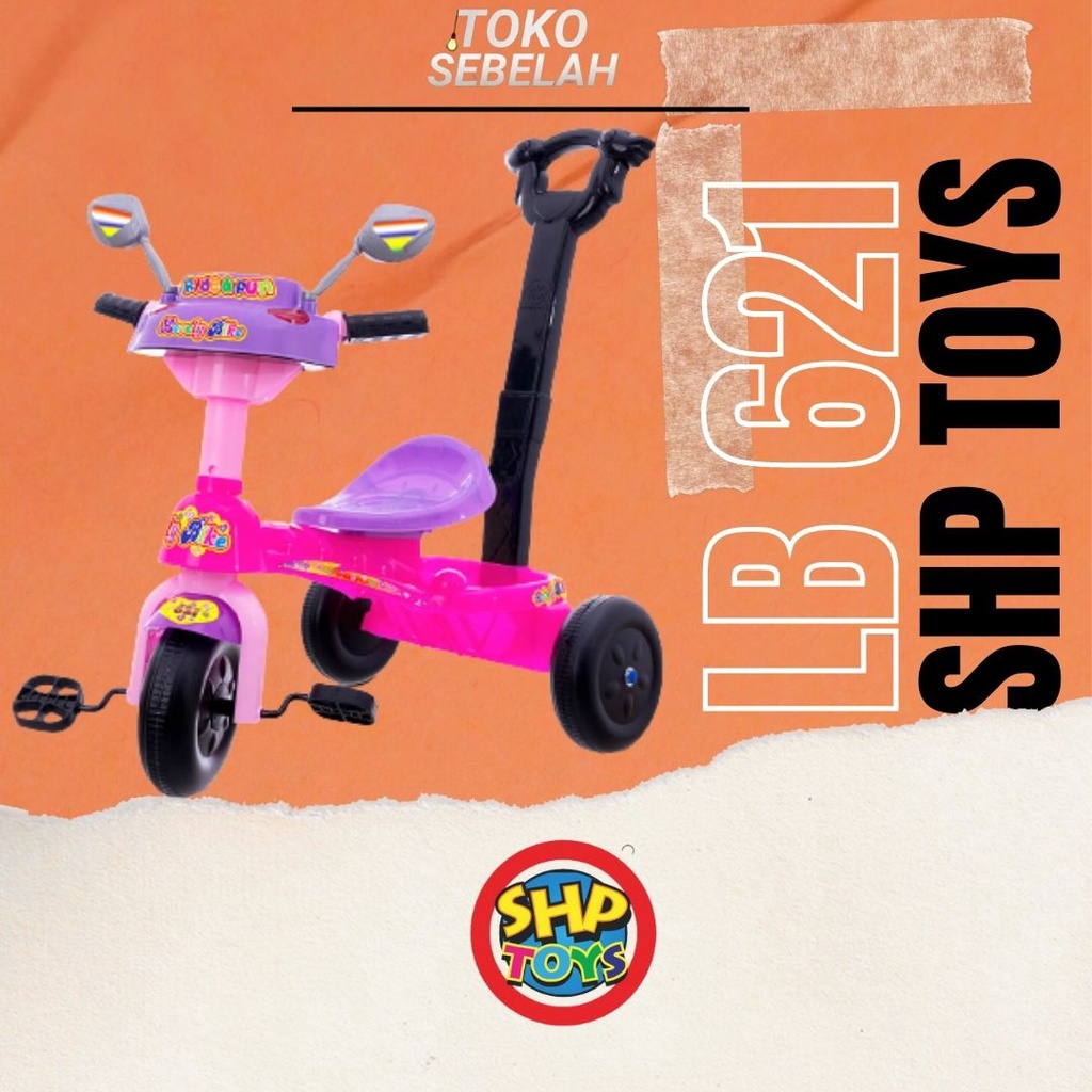 Mainan Anak Sepeda Roda Tiga Tricycle Bike SHP Toys - LB 621