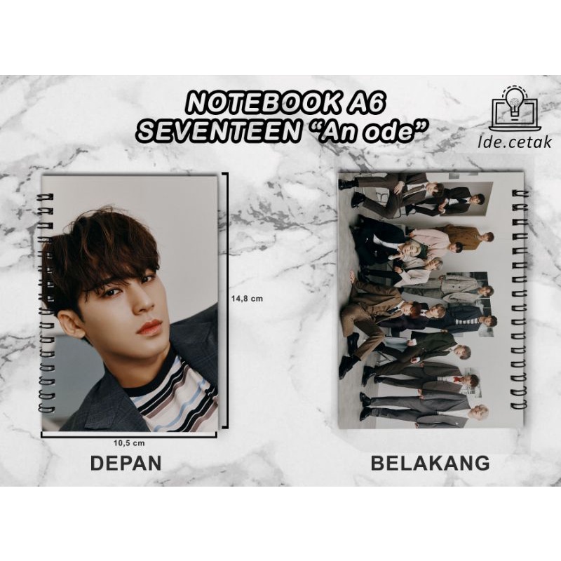 

Notebook Seventeen An Ode Unofficial A6 / Buku Diary Notes A6 Kpop Murah | BACA DESKRIPSI !!