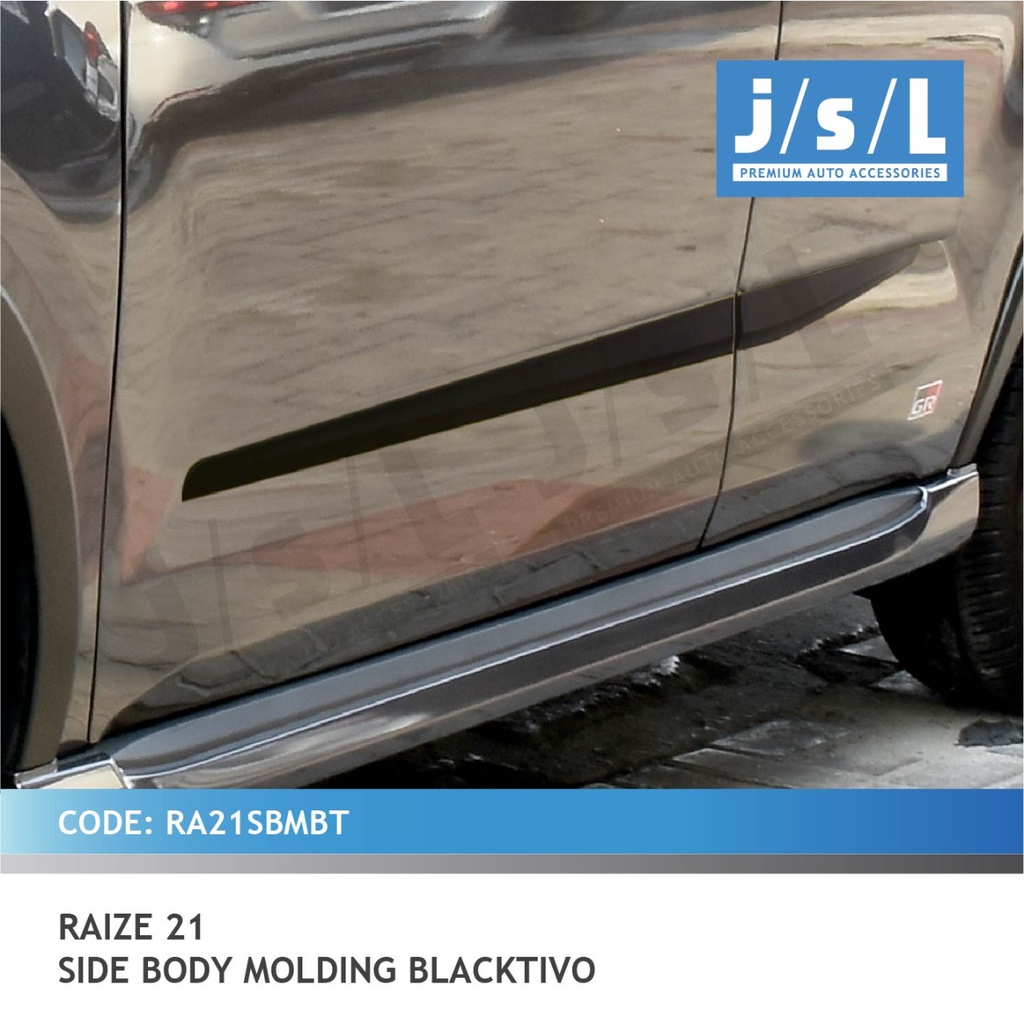 SIDE BODY MOULDING RAIZE 2021 BLACKTIVO