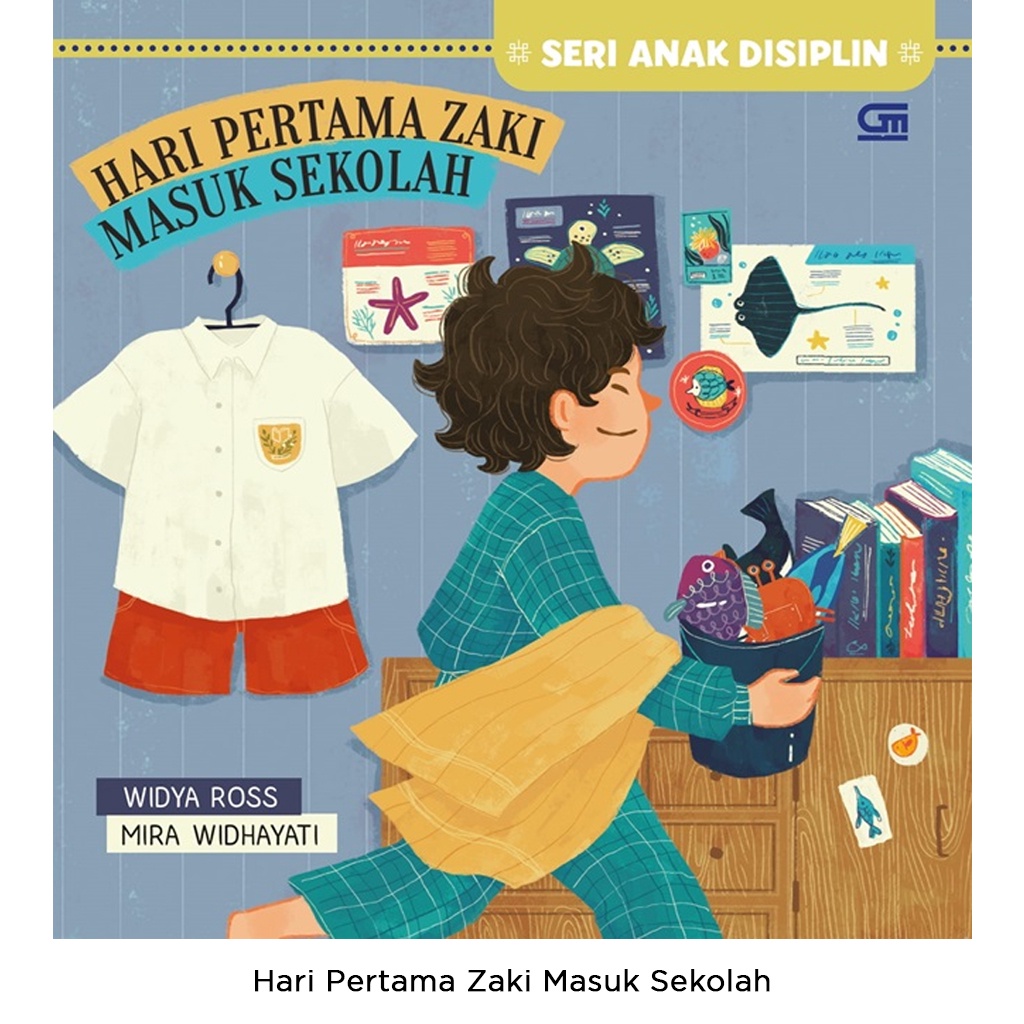 Gramedia Bali - Hari Pertama Zaki Masuk Sekolah