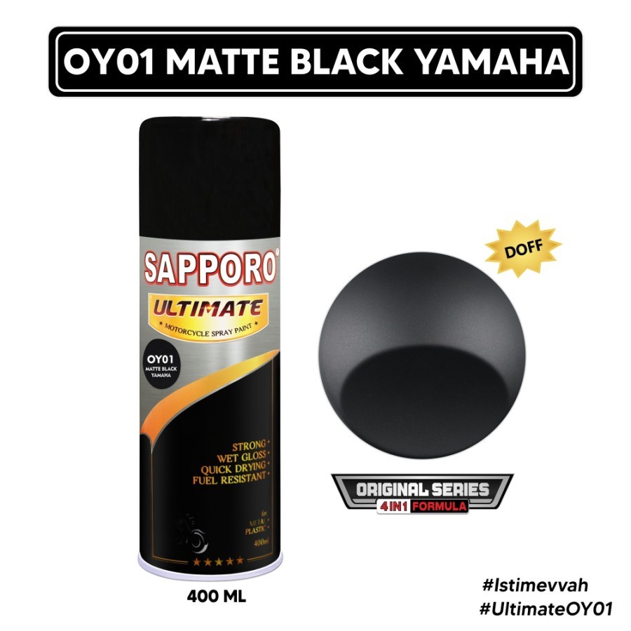 SAPPORO ULTIMATE ** OY01 MATTE BLACK YAMAHA ORIGINAL SERIES Hitam Doff Cat Semprot Pylox Pilox